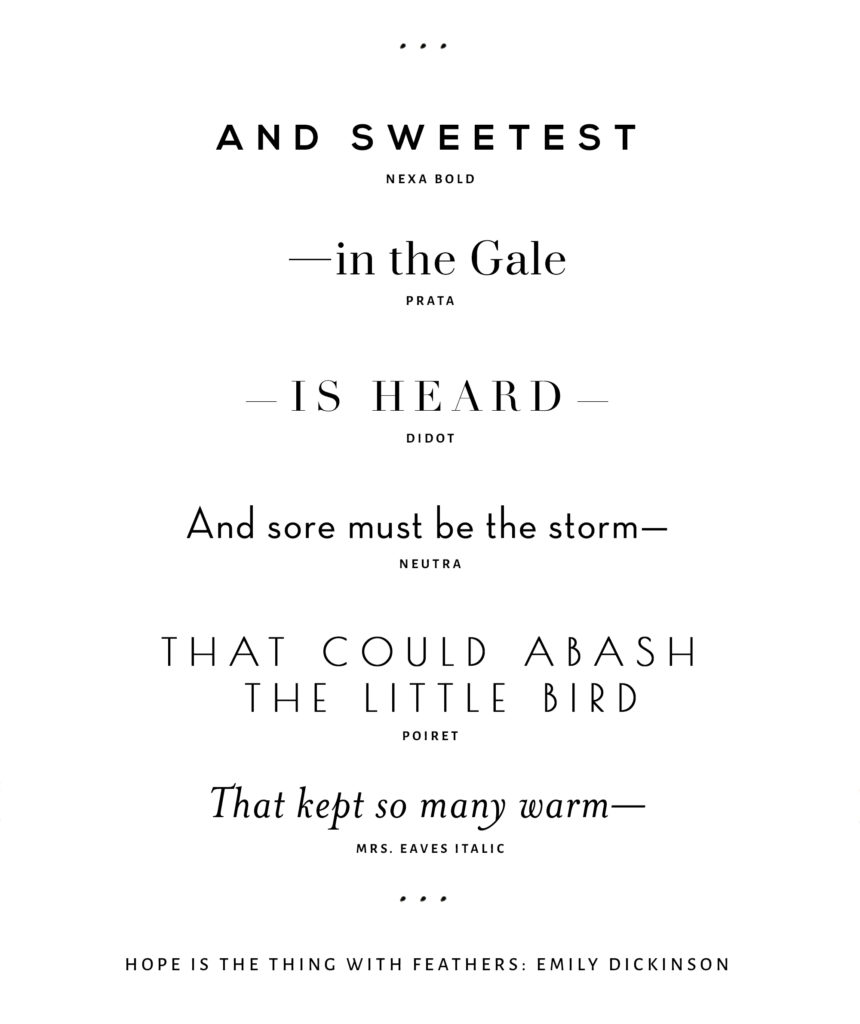 Serif and Sans Serif Fonts/ Typography: Hope is the Thing with Feathers, Emily Dickinson