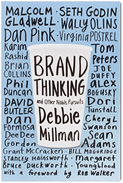 Brand Thinking and Other Nobel Pursuits